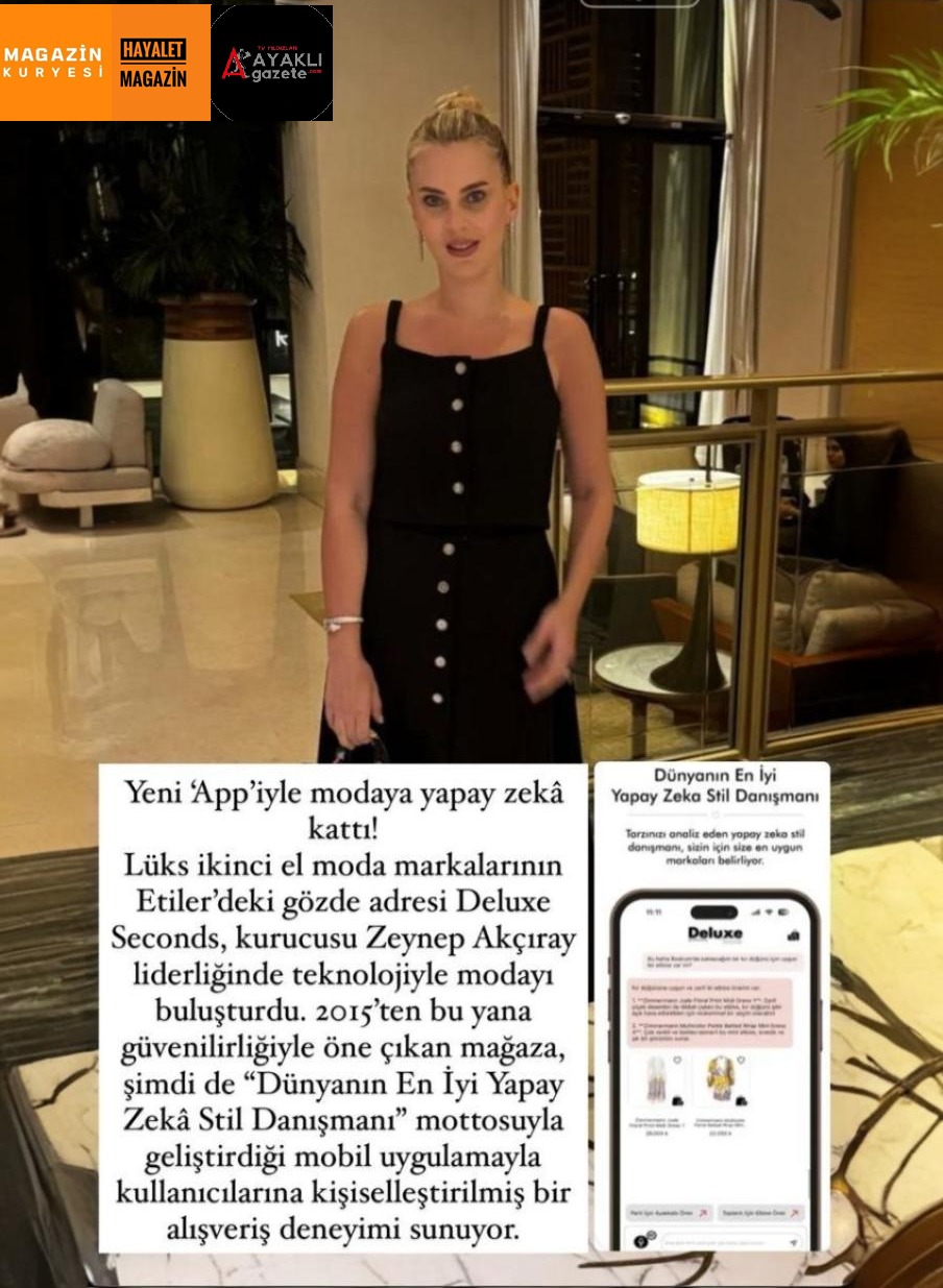 Yeni 'App'iyle modaya yapay zeka&nbsp;kattı!